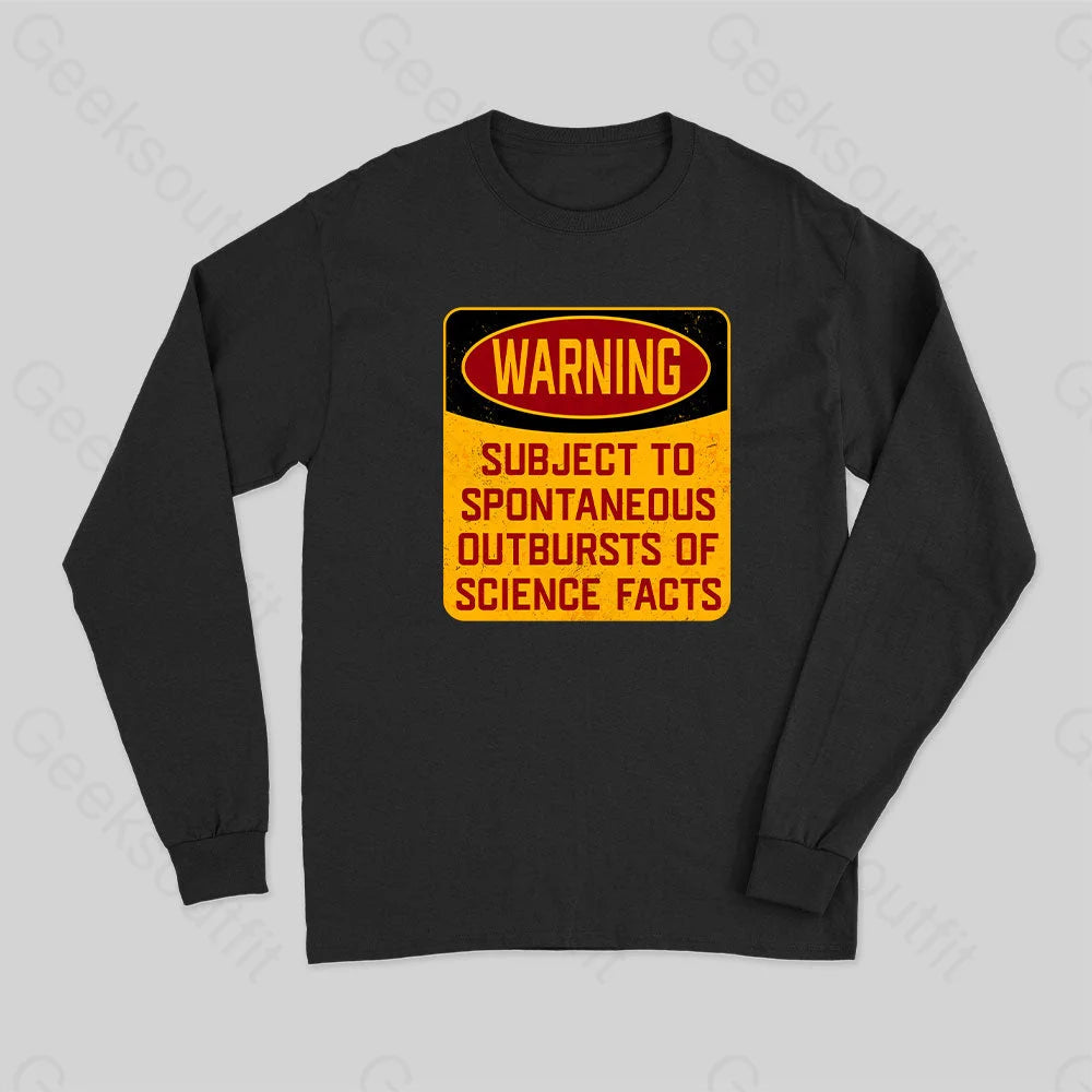 Science Warning Long Sleeve T-Shirt